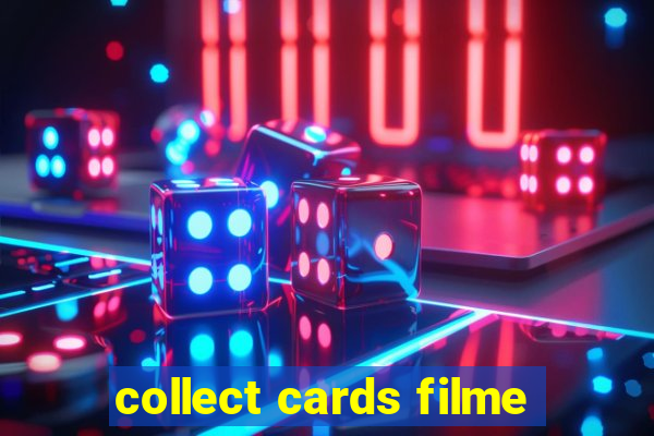 collect cards filme
